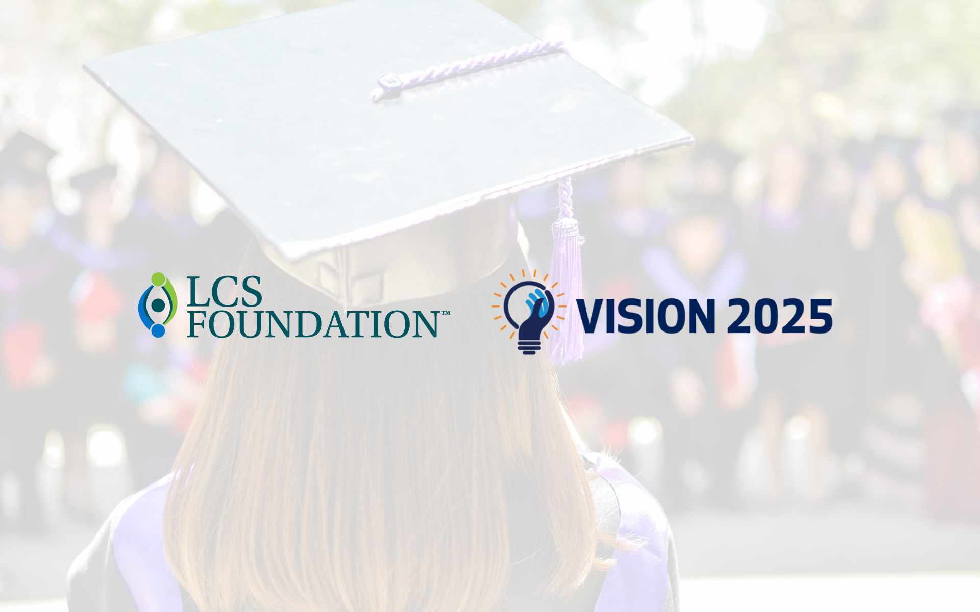 LCS Foundation Donates to Vision 2025 LCS Foundation